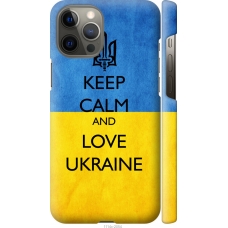 Чохол на iPhone 12 Pro Max Keep calm and love Ukraine v2 1114m-2054