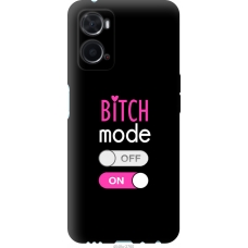 Чохол на Oppo A76 Bitch mode 4548u-2760