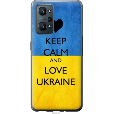 Чохол на Realme GT Neo 2 Keep calm and love Ukraine 883u-2489