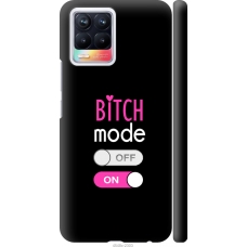 Чохол на Realme 8 Bitch mode 4548m-2303