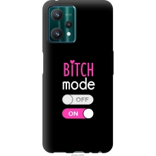 Чохол на Realme 9 Pro Bitch mode 4548u-2595