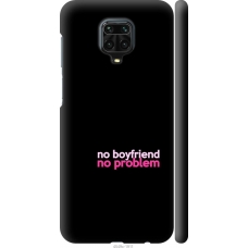 Чохол на Xiaomi Redmi Note 9S no boyfriend no problem 4549m-2029