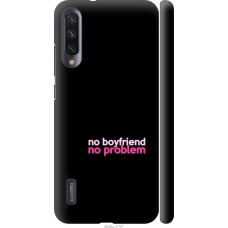 Чохол на Xiaomi Mi A3 no boyfriend no problem 4549m-1737