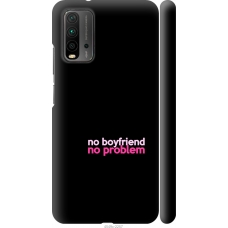 Чохол на Xiaomi Redmi 9T no boyfriend no problem 4549m-2257