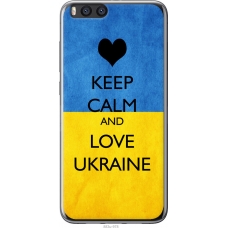 Чохол на Xiaomi Mi Note 3 Keep calm and love Ukraine 883u-978