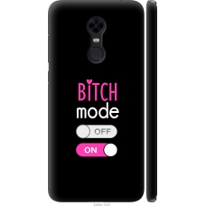 Чохол на Xiaomi Redmi 5 Plus Bitch mode 4548m-1347