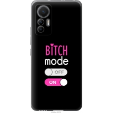 Чохол на Xiaomi 12 Lite Bitch mode 4548u-2579