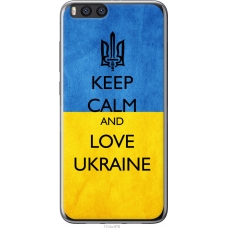 Чохол на Xiaomi Mi Note 3 Keep calm and love Ukraine v2 1114u-978