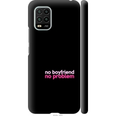 Чохол на Xiaomi Mi 10 Lite no boyfriend no problem 4549m-1924