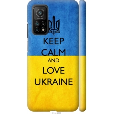 Чохол на Xiaomi Mi 10T Pro Keep calm and love Ukraine v2 1114m-2679