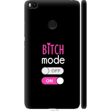 Чохол на Xiaomi Mi Max 2 Bitch mode 4548m-994
