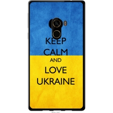 Чохол на Xiaomi Mi MiX 2 Keep calm and love Ukraine 883u-1067