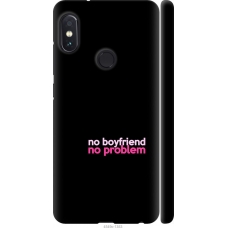 Чохол на Xiaomi Redmi Note 5 Pro no boyfriend no problem 4549m-1353
