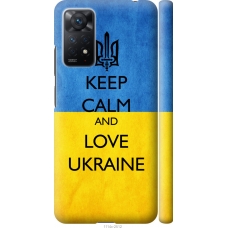 Чохол на Xiaomi Redmi Note 11 Pro Keep calm and love Ukraine v2 1114m-2512